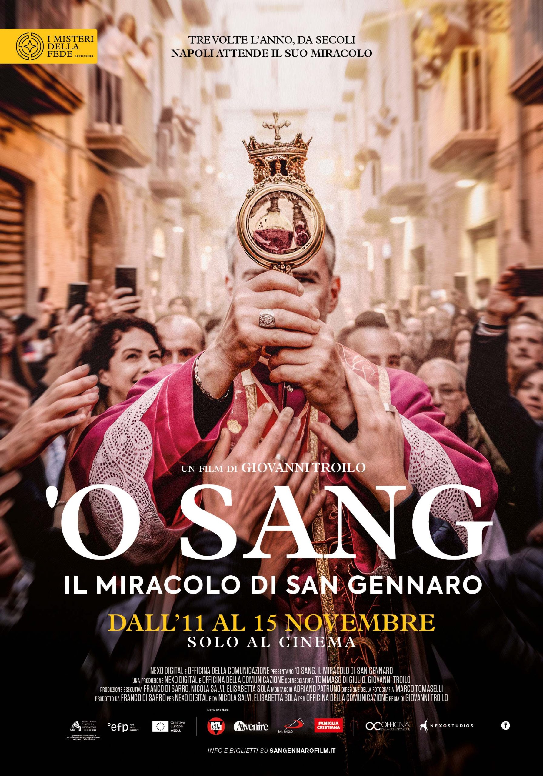 'O Sang. Il miracolo di San Gennaro
